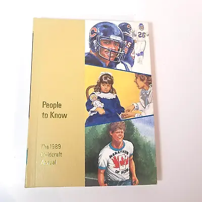 People To Know 1989 Childcraft Annual Vintage Walter Payton Terry Fox IM Pei • $8.17