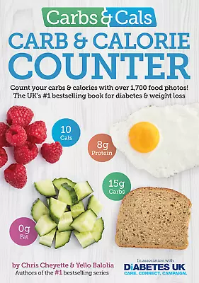Carbs & Cals Carb & Calorie Counter: Count Your Carbs & Calories With Over 1700 • £14.14