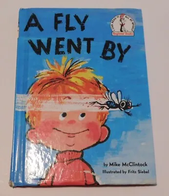 A Fly Went By By Mike McClintock (Hardcover) • $3.50