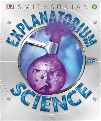 Explanatorium Of Science [DK Explanatorium] DK Very Good • $7.97