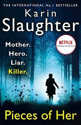 £3.15 • Buy Pieces Of Her: The Stunning New Thriller From The No. 1 Global Bestselling Autho