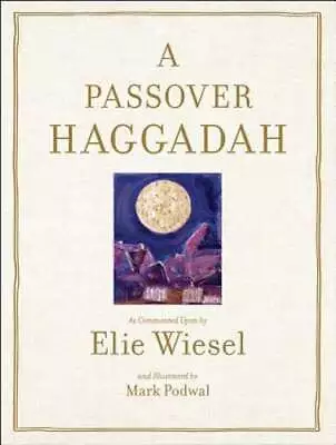 Passover Haggadah By Elie Wiesel: Used • $8.96