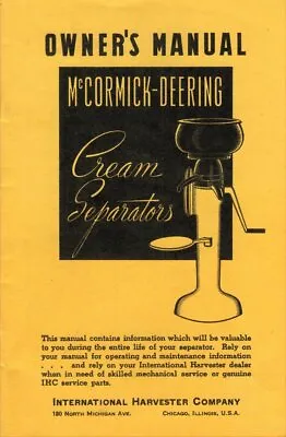 1941 Owner’s Manual McCormick-Deering Cream Separators - Reprint • $8.98