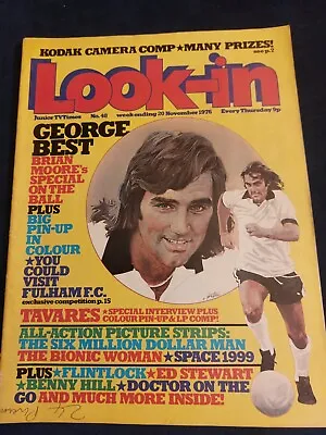 Vintage LOOK IN Magazine 20 NOVEMBER 1976 George Best Bionic Six Million Tavares • £15