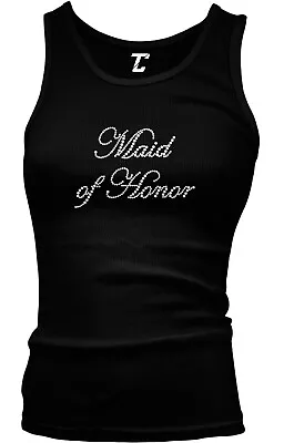 Maid Of Honor - Rhinestone Bachelorette Wedding Party Juniors Tank Top • $20.95