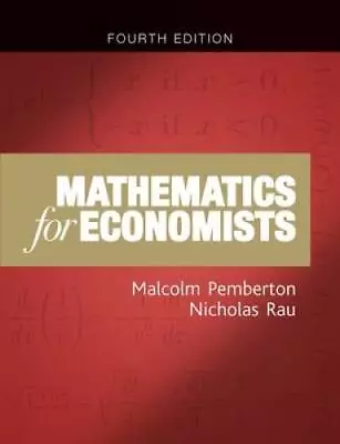 Mathematics For Economists: An Introductory Textbook - Paperback - VERY GOOD • $30.66