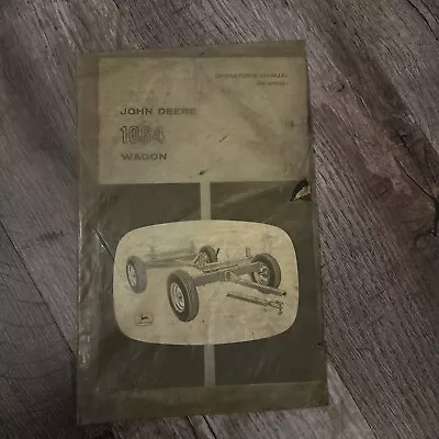 Vintage JOHN DEERE 1064 Wagon  OPERATORS MANUAL • $17.95