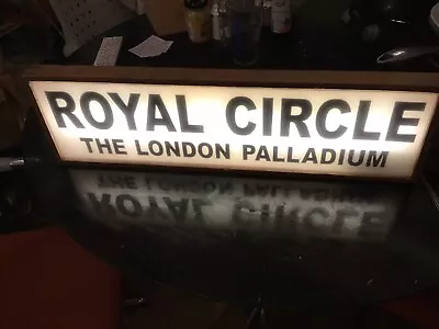 London Palladium Royal Circle Light Up Sign • £250