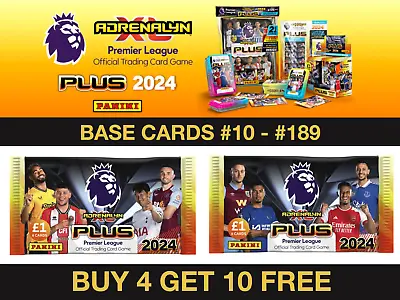 Panini Adrenalyn Xl Plus 2024 Premier League Cards 23/24 Base Cards #10 - #189 • £1.75