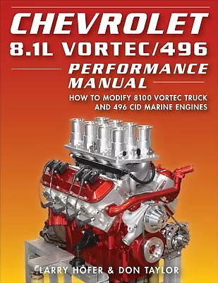 Chevrolet GMC 8.1L Vortec 496 Performance Manual How To Modify 8100 BOAT BOOK • $35