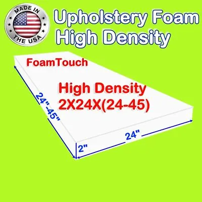 $24.50 • Buy FoamTouch High Density Upholstery Foam Cushion 2  X 24  X (24-45)  Custom Cut