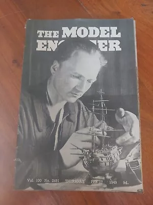 THE MODEL ENGINEER - 17th FEBRUARY 1949 No 2491 VOL 100 • $1.55