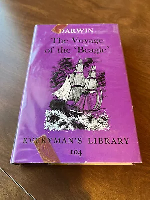 The Voyage Of The Beagle By Charles Darwin - 1965 Everyman's Library #104 HC/DJ • $16