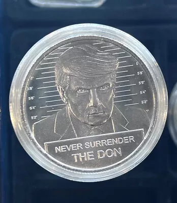 LOT OF 10  X 1 Oz .999 Fine Silver Round – Trump The Don Never Surrender Mugshot • $399.99