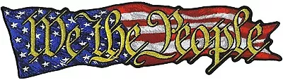 We The People U.S.A Flag JACKET VEST BACK PATCH - 10.0 X 3.0  Inch Iron On Sew • $15.99