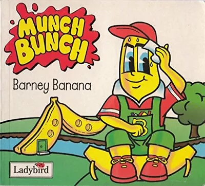 Barney Banana (Munch Bunch Storybooks) Paperback Book The Fast Free Shipping • $9.70