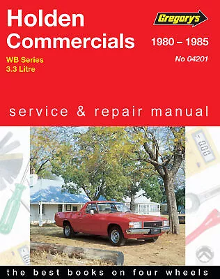 Holden Commercials WB 1980-1985 Gregorys Workshop Manual • $69.95