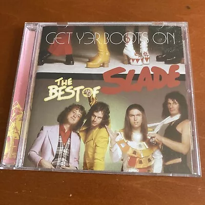 Slade - Get Yer Boots On ( The Best Of Slade) CD • $8.50