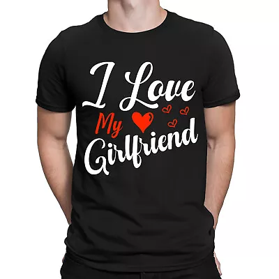 I Love My Girlfriend Worlds Best Soulmates Forever Mens T-Shirts Tee Love Top#E1 • £3.99
