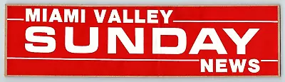 Vintage Miami Valley Sunday News Troy Daily Newspaper Ohio Bumper Sticker Piqua • $14.99