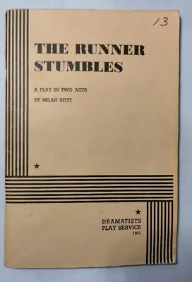 THE RUNNER STUMBLES Milan Stitt 1976 Play Script Book Dramatists Play Service • $5.20