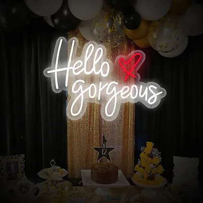 Hello Gorgeous Custom Neon Sign Night Led Light Wall Decors For Home Bar Party • $57