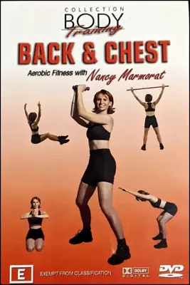 BACK & CHEST Nancy MARMORAT Aerobic Fitness BODY TRAINING Workout DVD Reg 4 NEW • £4.96