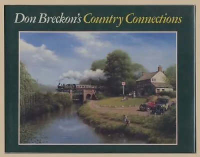 Country Connections By Breckon Don Hardback Book The Cheap Fast Free Post • £4.27