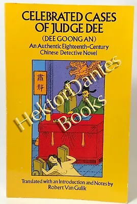 Celebrated Cases Of Judge Dee: An Authentic By Robert Van Gulik (1976 Softcover) • $10