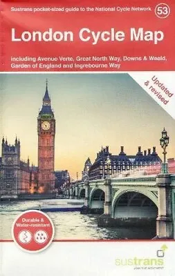 London Cycle Map: Including Avenue Verte ... Sustrans • £8.99