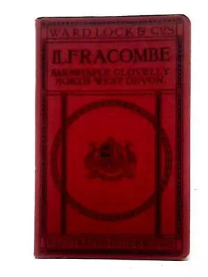 Pictoral And Descriptive Guide To Ilfracombe Barnstable Bide Etc. (ID:76206) • £10.05