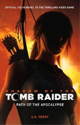 $22.26 • Buy S. D. Perry Shadow Of The Tomb Raider - Path Of The Apocalypse (Paperback)