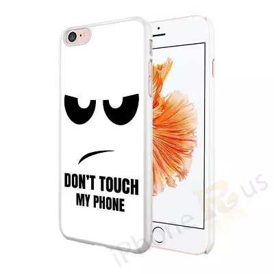 Dont Touch My Phone Case Hard Cover For Apple IPhone Samsung Google 05-4 • £5.99