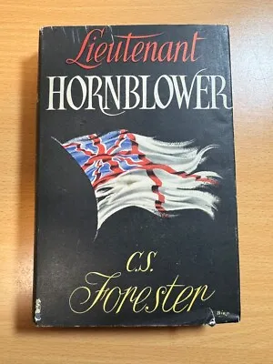 Lieutenant Hornblower By C. S. Forester 1952 Hardcover Michael Joseph • £19.99