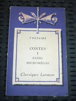 Voltaire: Contes I Zadig Micromegas/Classical Larousse • £2.70