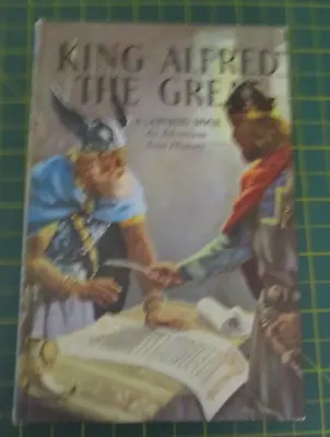 'KING ALFRED THE GREAT' A Ladybird Book 'An Adventure From History' • £3.50