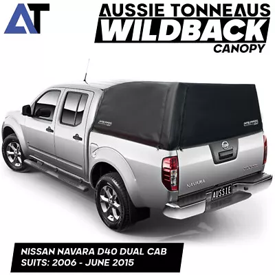 Wildback Canopy To Fit Nissan Navara D40 Dual Cab (2006 To June 2015) Not Canvas • $1099