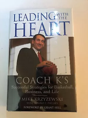 Mike (Coach K) Krzyzewski SIGNED/INSCRIBED Leading With The Heart HC Book • $70