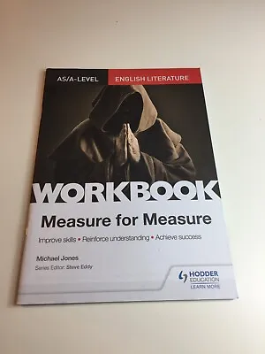 AS/A-level English Literature Workbook: Measure For Measure Michael Jones • £9.99