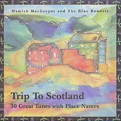 £2.62 • Buy Hamish Macgregor And The Blue Bonnnets - Trip To Scotland CD (2000) Audio