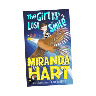 The Girl With The Lost Smile - Miranda Hart (2018 Paperback) BRAND NEW • £8.49
