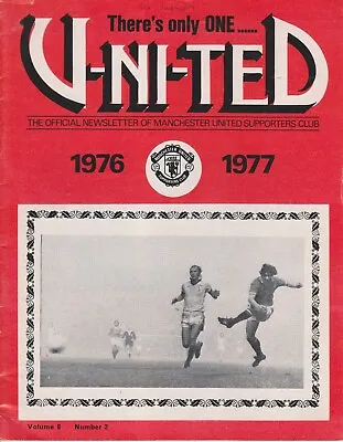 Manchester United -Theres Only One United Newsletter Of MUSC Vol 8 No. 2 • £5