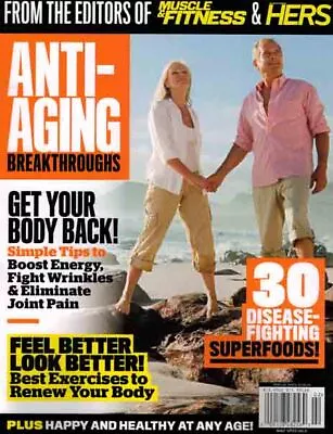 Muscle&Fitness &Hers Anti Aging • $17.99