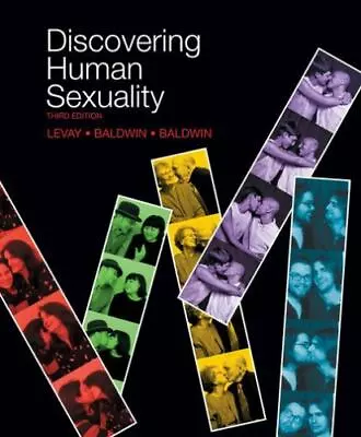 Discovering Human Sexuality By LeVay Simon Baldwin Janice Baldwin John • $11.04