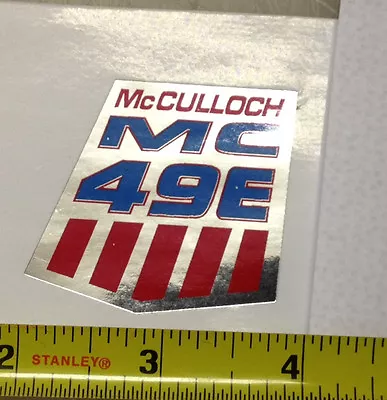 McCulloch Kart  Decal MC 49e MC49E On CHROME Vintage Go Kart • $11.99