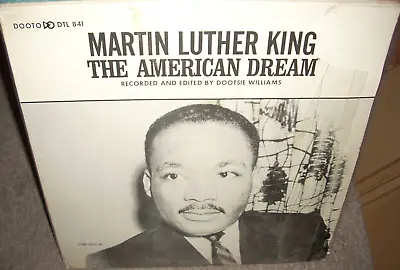 MARTIN LUTHER KING The American Dream ( Spoken ) • $20