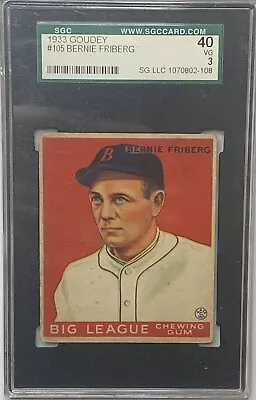 1933 Goudey #105 Bernie Friberg Boston Red Sox SGC 3 • $199.99