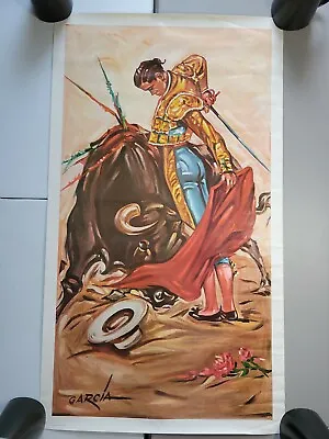 Vintage Mid 20thC Modern Matador Bullfighter Painting Print Poster Signed Garcia • $99.99