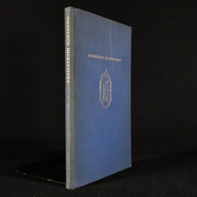£97.50 • Buy 1937 The Nonesuch Dickens Illustrated Bibliography Charles Dickens Nonesuch P...