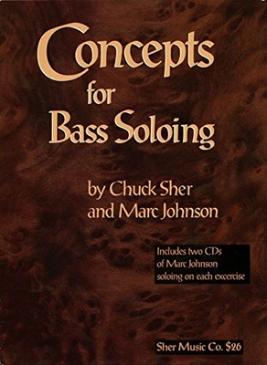 £27.77 • Buy Concepts For Bass Soloing, Sher, Chuck & Johnson, Mark, Used; Good Book